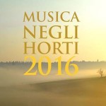 Musica negli Horti Concerti in Val d'Orcia in luoghi suggestivi