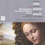 mostra buon secolo pittura senese san quirico d'orcia